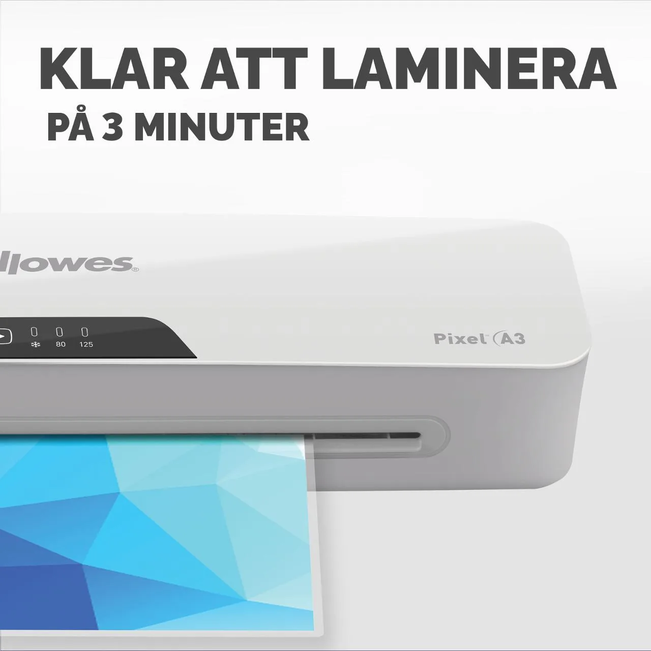Lamineringsmaskin FELLOWES Pixel A3